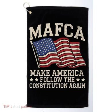Mafca Make America Follow The Constitution Again Golf Towel