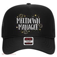 Meltdown Manager After School Daycare Provider Childcare Hat thumb 0