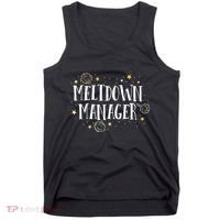 Meltdown Manager After School Daycare Provider Childcare Tank Top thumb 0