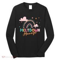 Meltdown Manager After School Daycare Provider Childcare Long Sleeve Shirt thumb 0