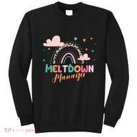 Meltdown Manager After School Daycare Provider Childcare Sweatshirt thumb 0