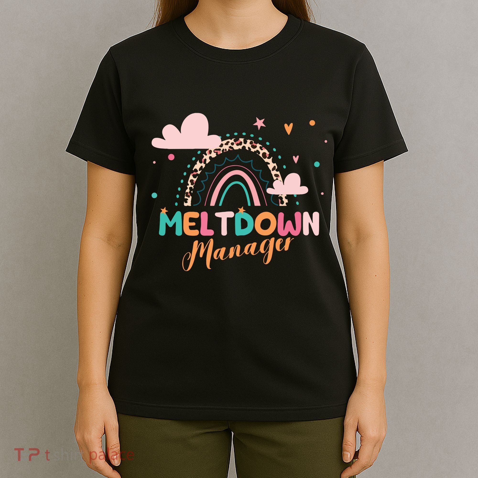 Meltdown Manager After School Daycare Provider Childcare T-Shirt