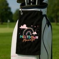 Meltdown Manager After School Daycare Provider Childcare Golf Towel thumb 2