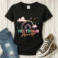 Meltdown Manager After School Daycare Provider Childcare Women's T-Shirt thumb 3