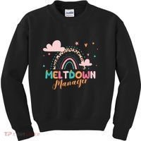 Meltdown Manager After School Daycare Provider Childcare Kids Sweatshirt thumb 0