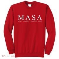 MASA Make America Straight Again Sweatshirt thumb 0