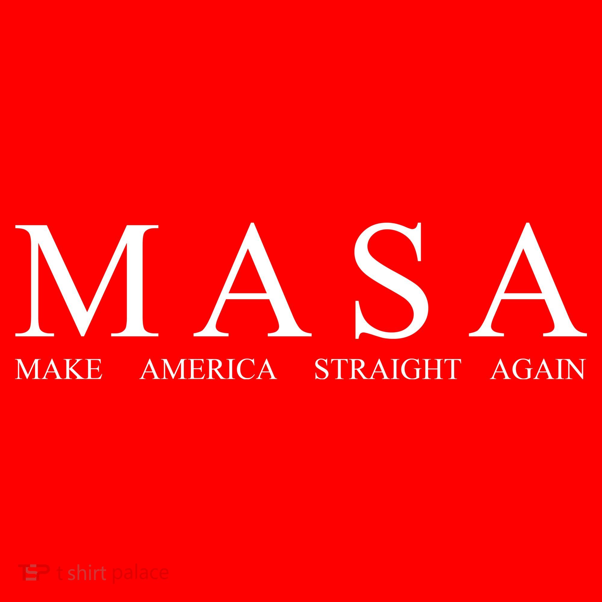 MASA Make America Straight Again Coaster