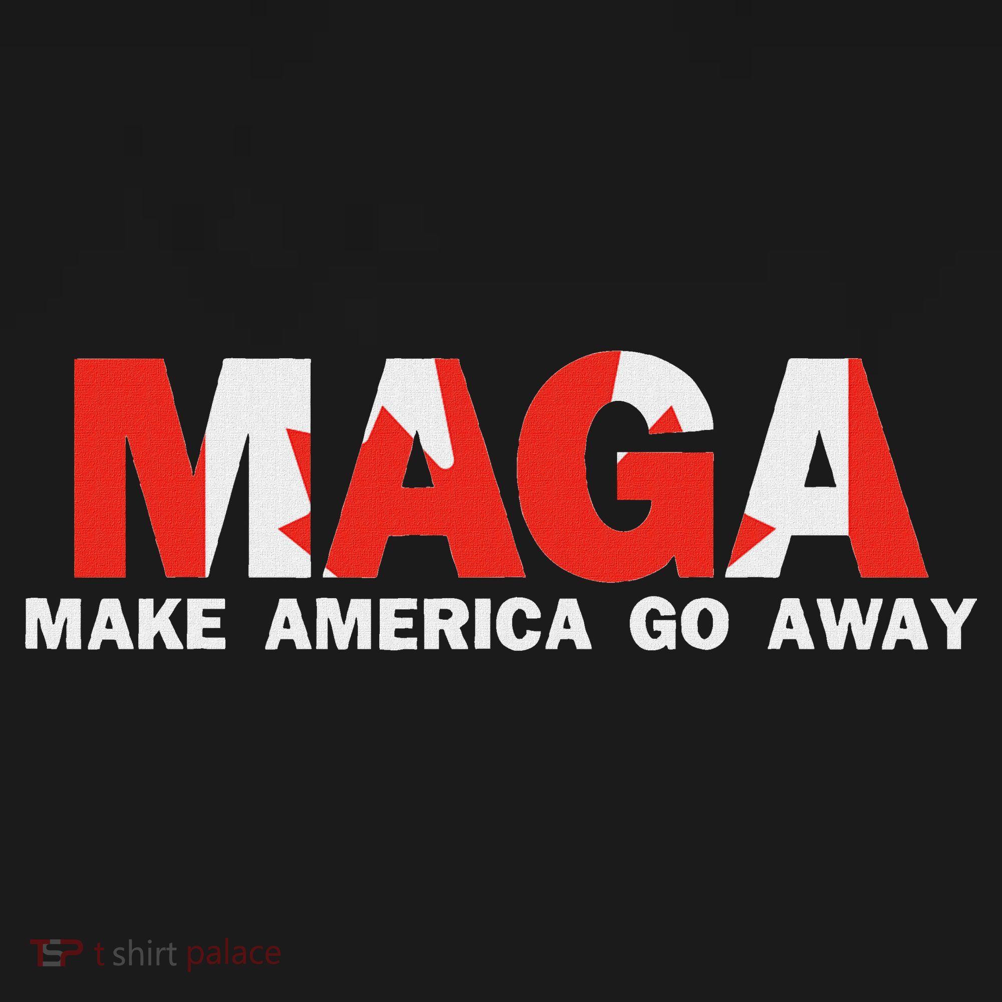 Maga Make America Go Away Canada Support Backpack