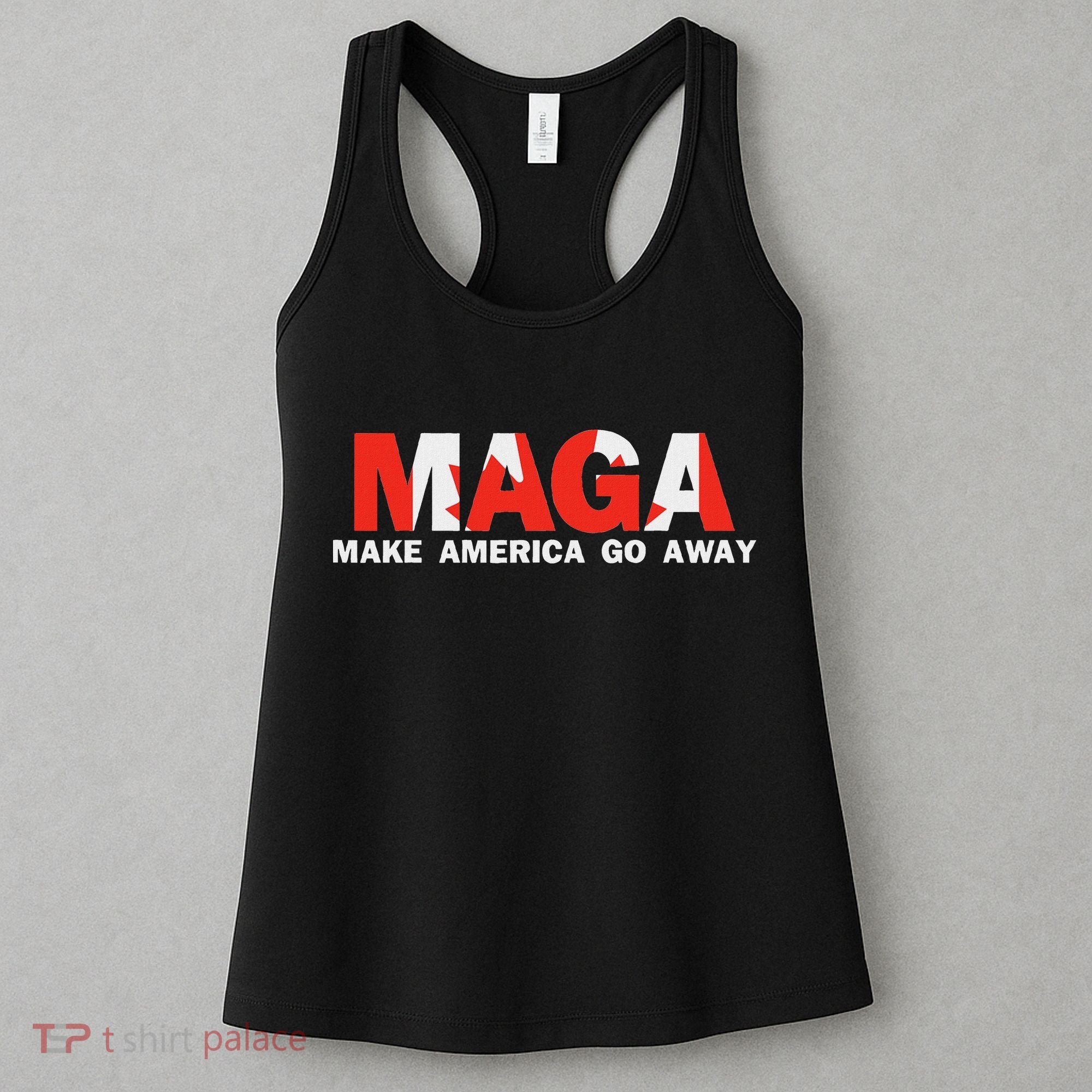 Maga Make America Go Away Canada Support Women's Tank Top