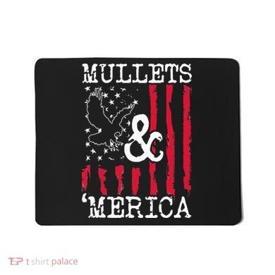 MULLET MULLETS AND MERICA MEN GIFT Mousepad