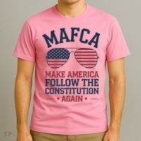 Mafca Make America Follow The Constitution Again T-Shirt thumb 3