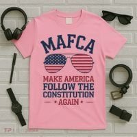 Mafca Make America Follow The Constitution Again T-Shirt thumb 5