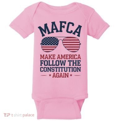 Mafca Make America Follow The Constitution Again Baby Bodysuit
