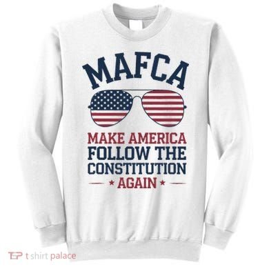 Mafca Make America Follow The Constitution Again Sweatshirt