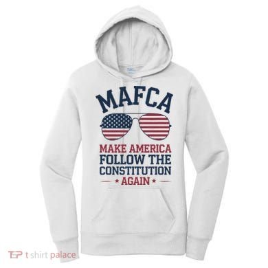 Mafca Make America Follow The Constitution Again Women's Hoodie