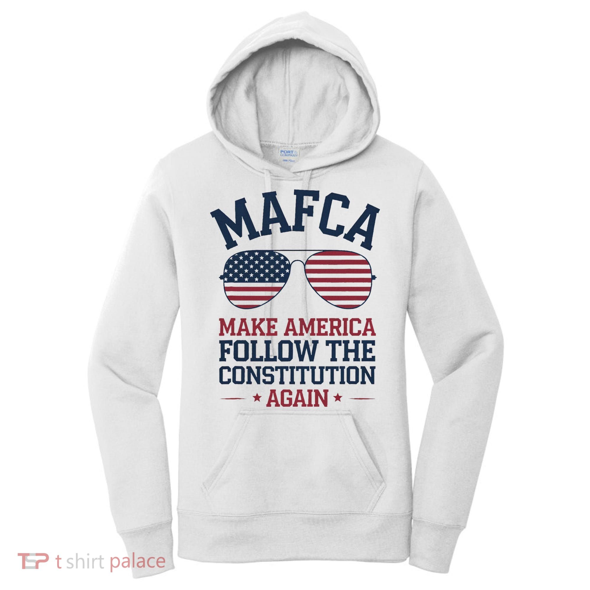 Mafca Make America Follow The Constitution Again Women's Hoodie