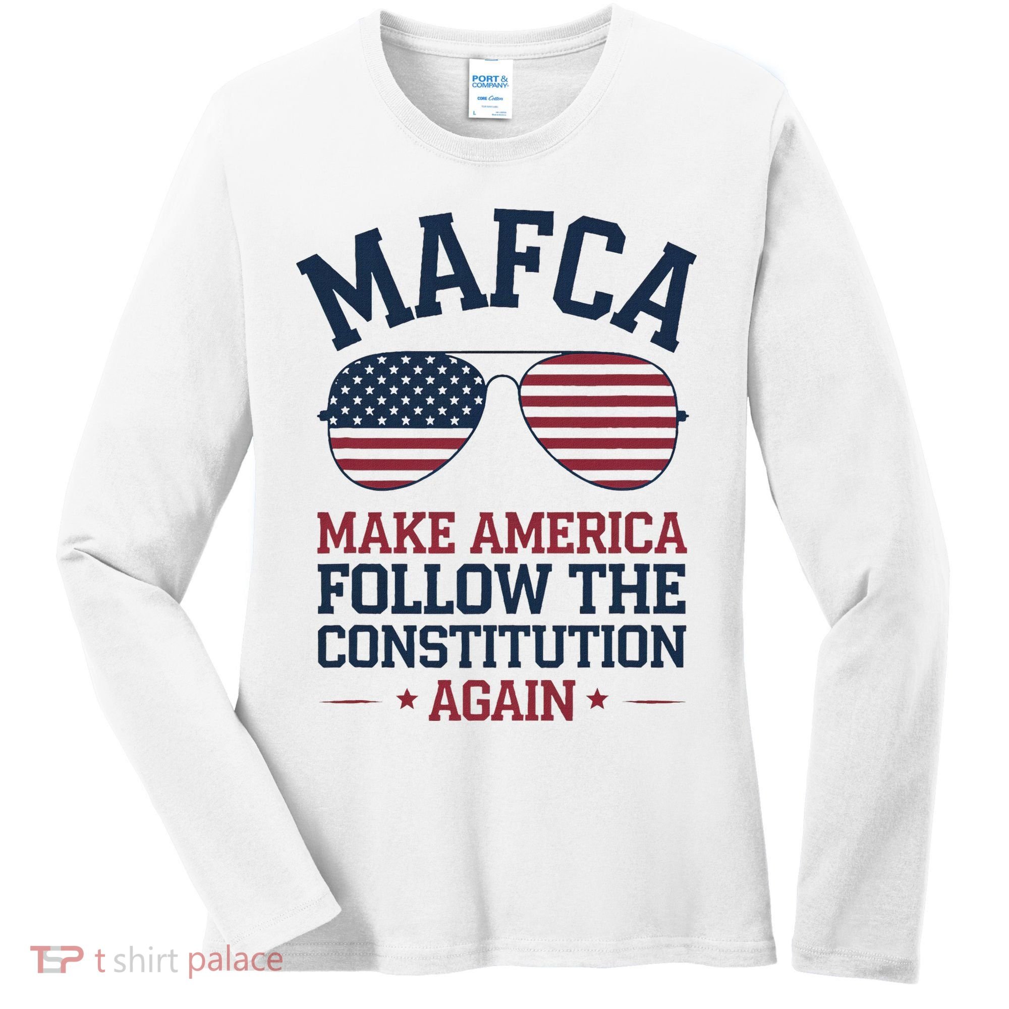 Mafca Make America Follow The Constitution Again Women's Long Sleeve Shirt
