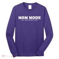 Mom Mode All Day Every Day Long Sleeve Shirt thumb 0