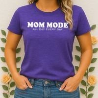 Mom Mode All Day Every Day Women's T-Shirt thumb 2