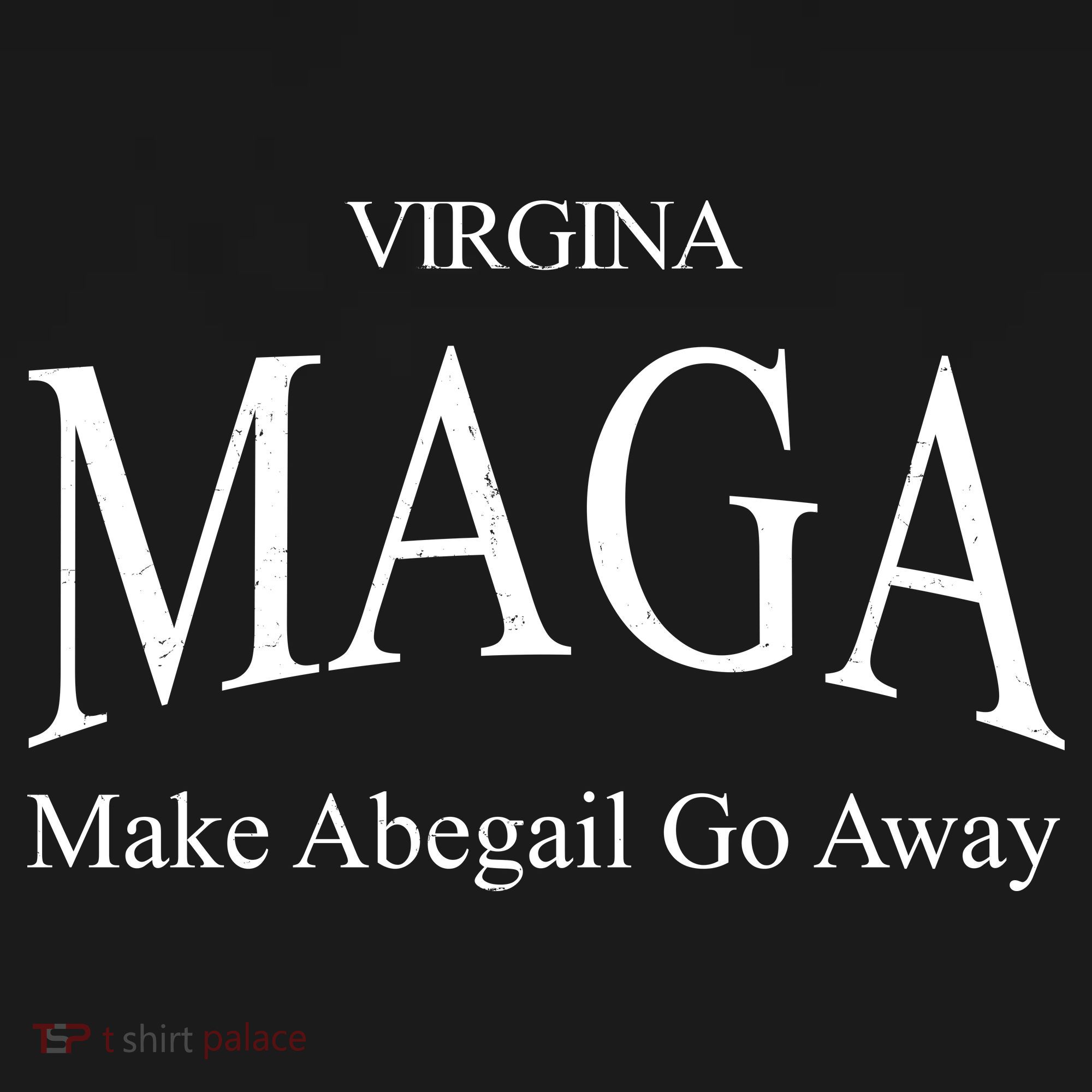 Maga Make Abigail Go Away Virginia Backpack