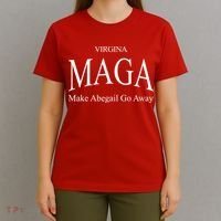 Maga Make Abigail Go Away Virginia T-Shirt thumb 4