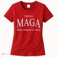 Maga Make Abigail Go Away Virginia Women's T-Shirt thumb 0
