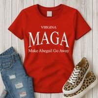 Maga Make Abigail Go Away Virginia Women's T-Shirt thumb 3
