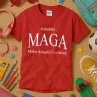 Maga Make Abigail Go Away Virginia Kids T-Shirt thumb 3
