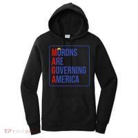 Maga Morons Are Governing America Women's Hoodie thumb 0