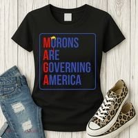 Maga Morons Are Governing America Women's T-Shirt thumb 3