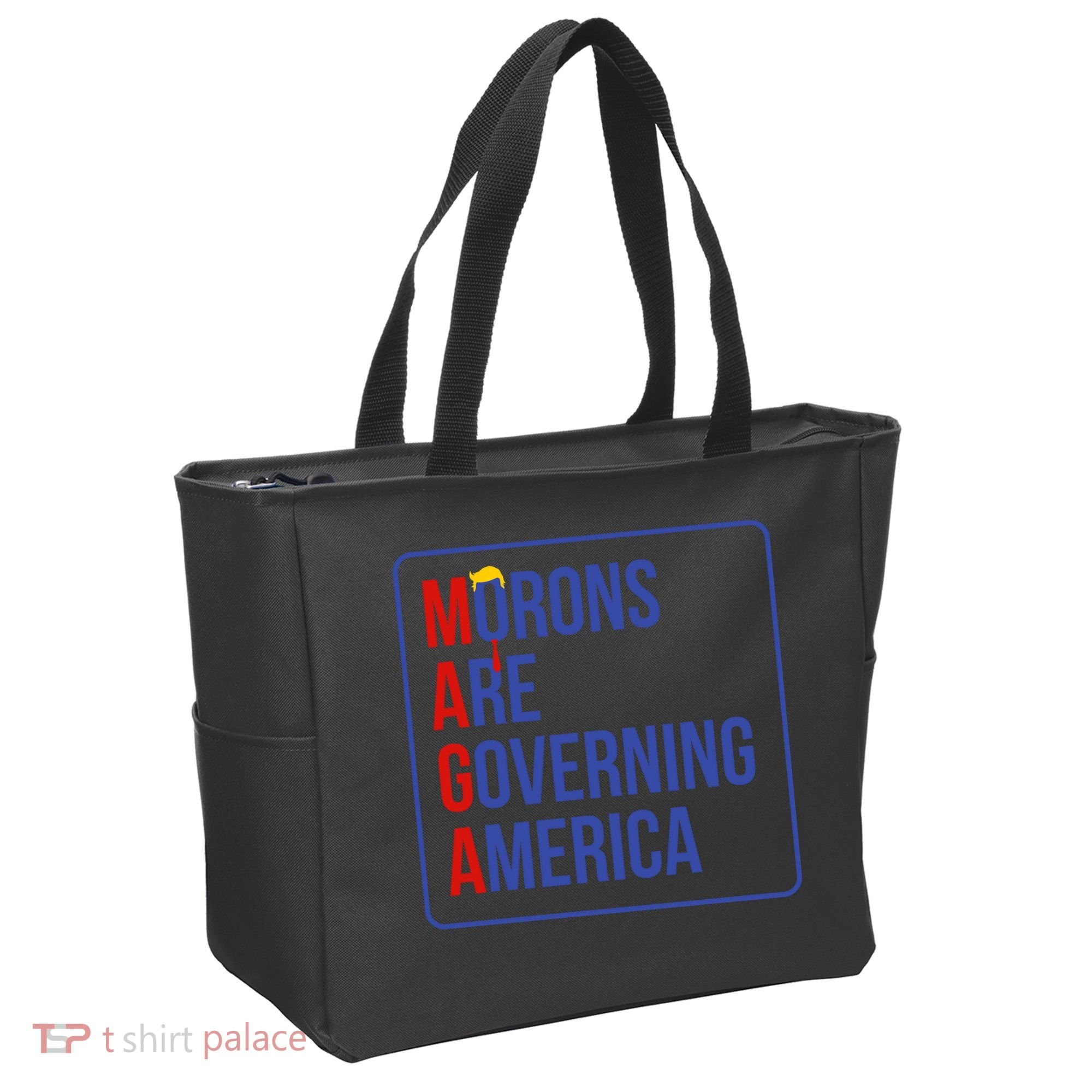Maga Morons Are Governing America Tote Bag
