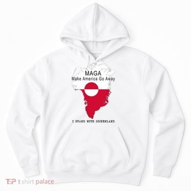 MAGA Make America Go Away Greenland Map Hoodie