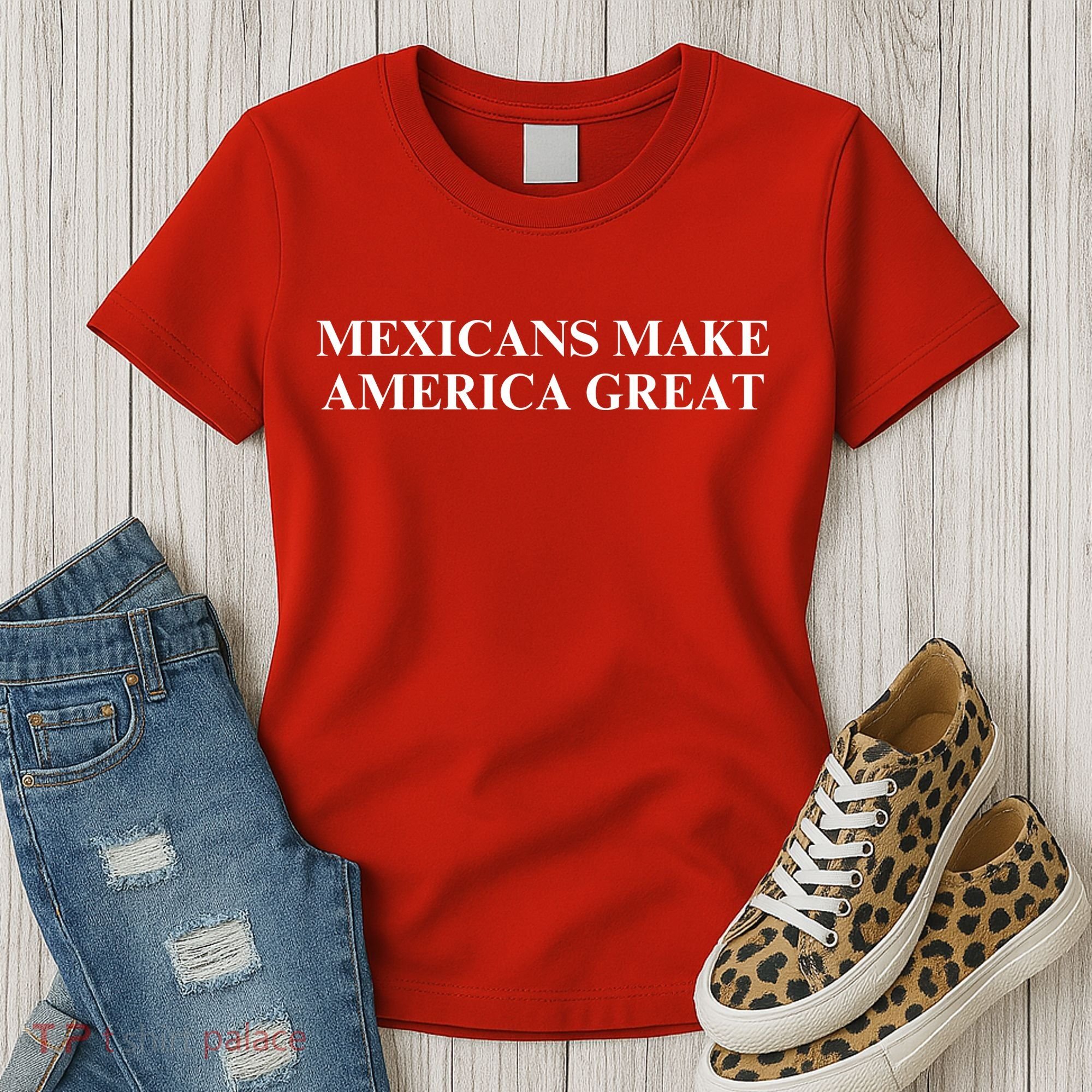 Mexicans Make America Great Women's T-Shirt