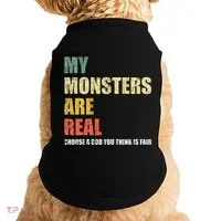 My Monsters Are Real Doggie Tank thumb 0