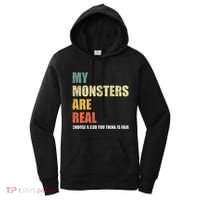My Monsters Are Real Women's Hoodie thumb 0