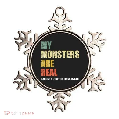 My Monsters Are Real Ornament