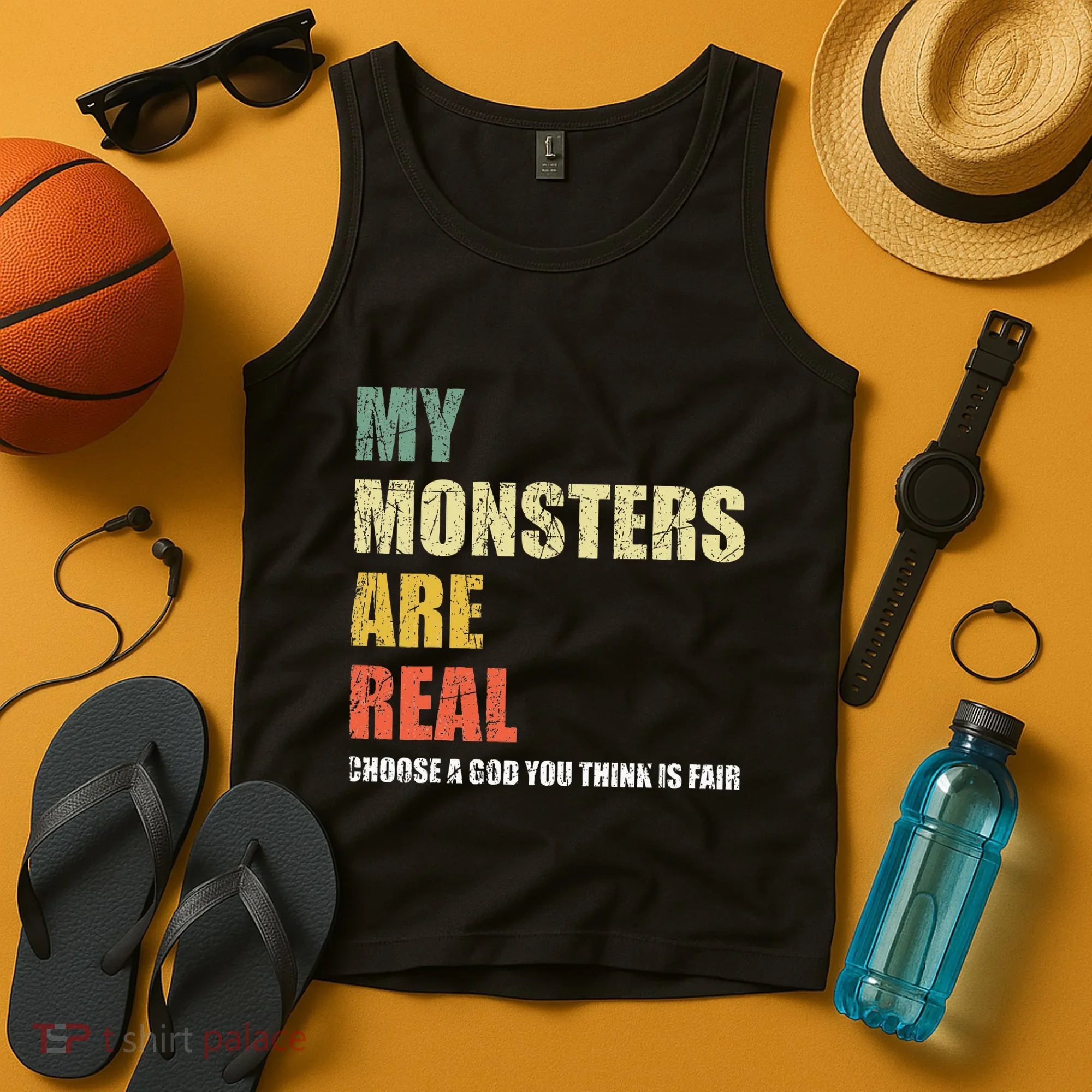 My Monsters Are Real Tank Top