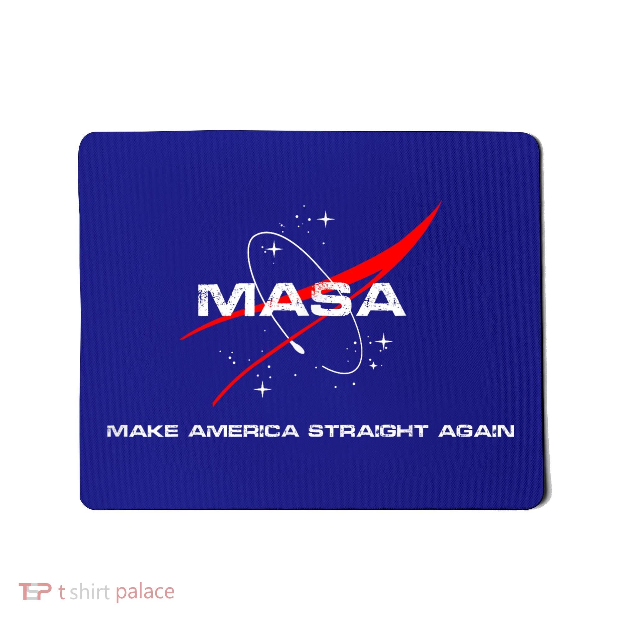 MASA Make America Straight Again Mousepad
