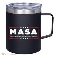 MASA Make America Straight Again 12oz Stainless Steel Coffee Mug thumb 0