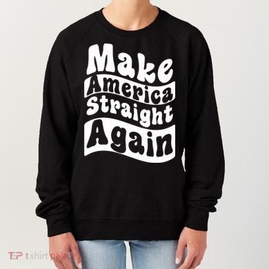 MASA Make America Straight Again Women's Sweatshirt