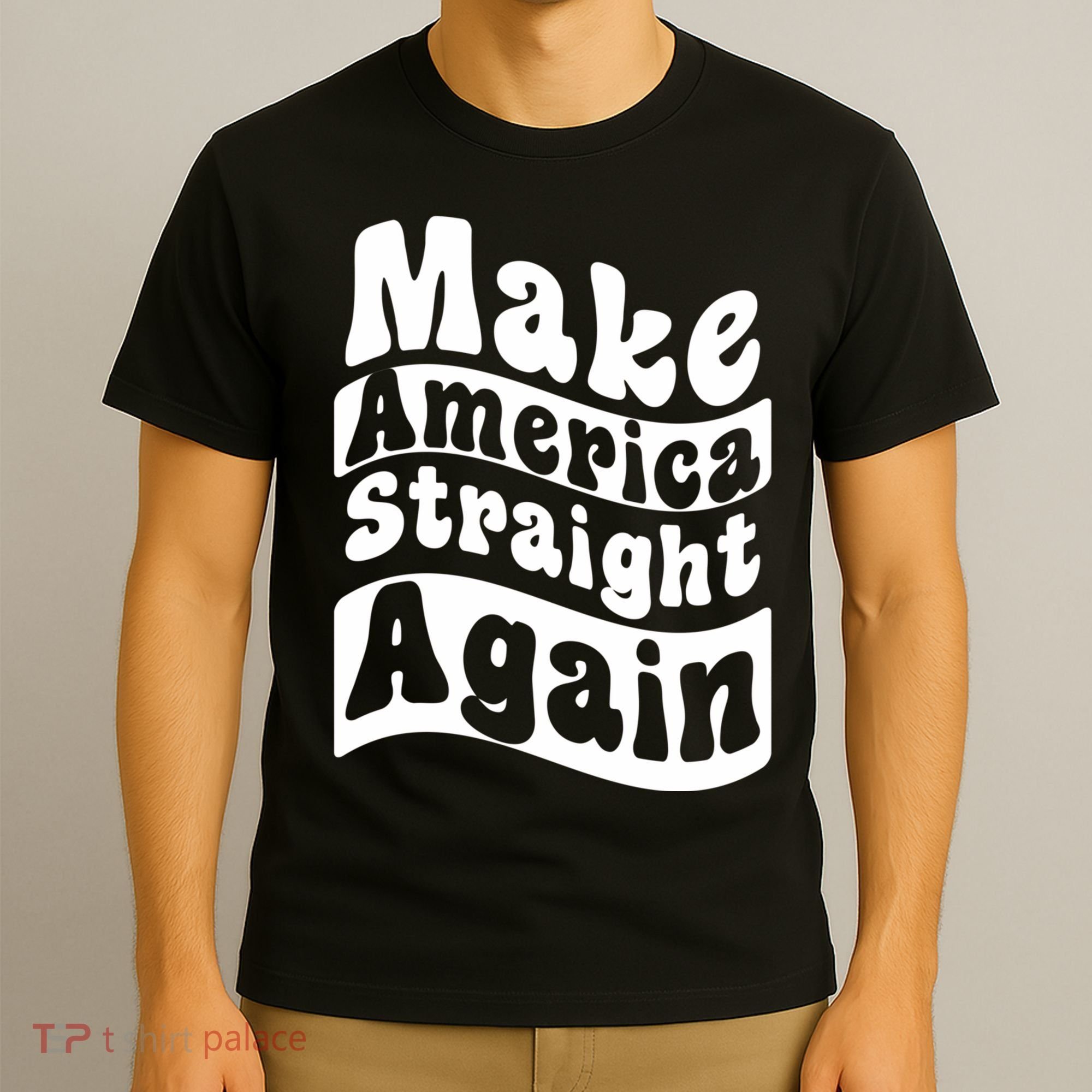 MASA Make America Straight Again T-Shirt