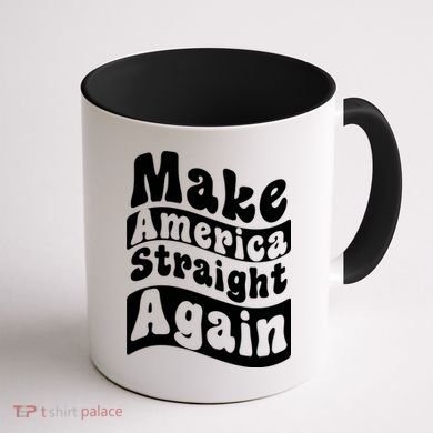 MASA Make America Straight Again Coffee Mug back