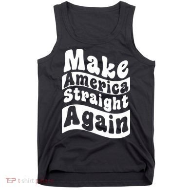 MASA Make America Straight Again Tank Top