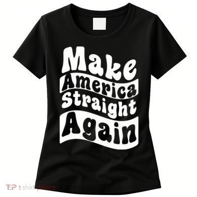 MASA Make America Straight Again Women's T-Shirt