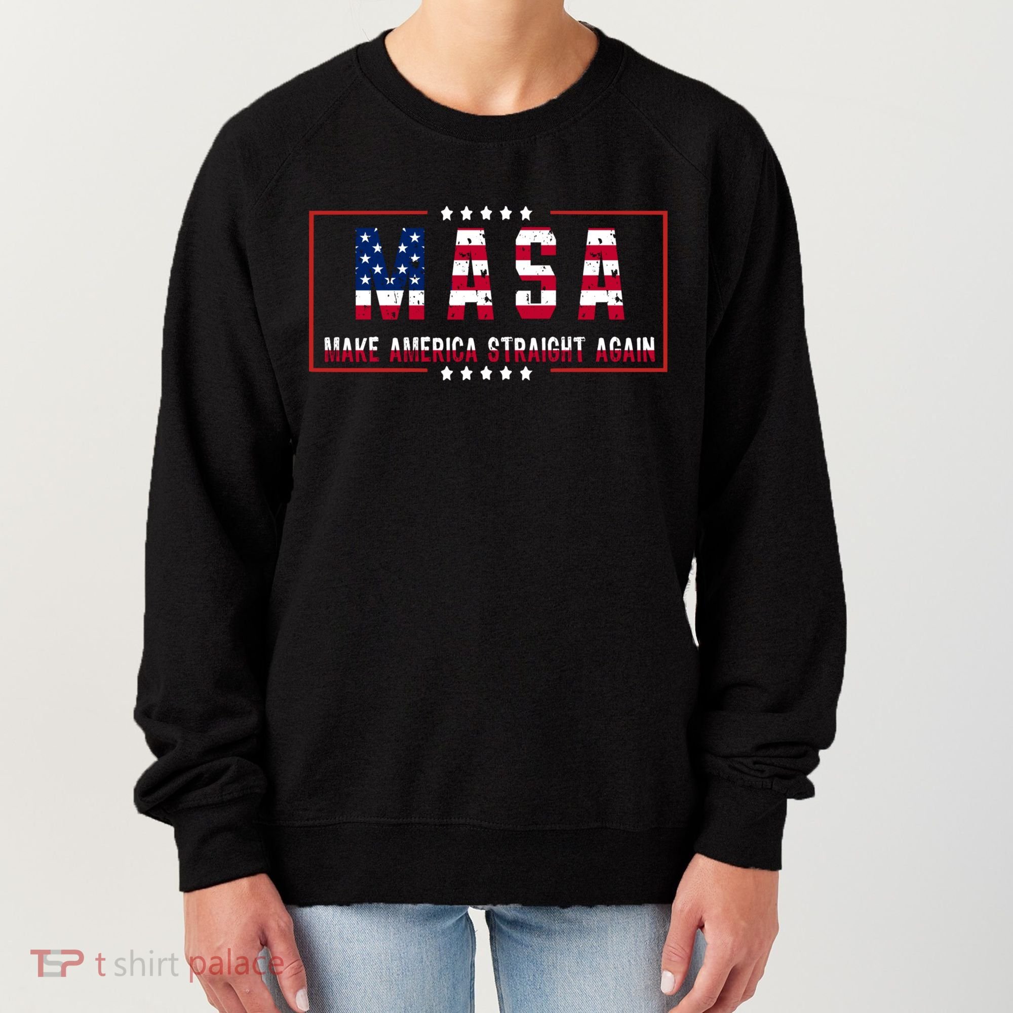 MASA Make America Straight Again Women's Sweatshirt
