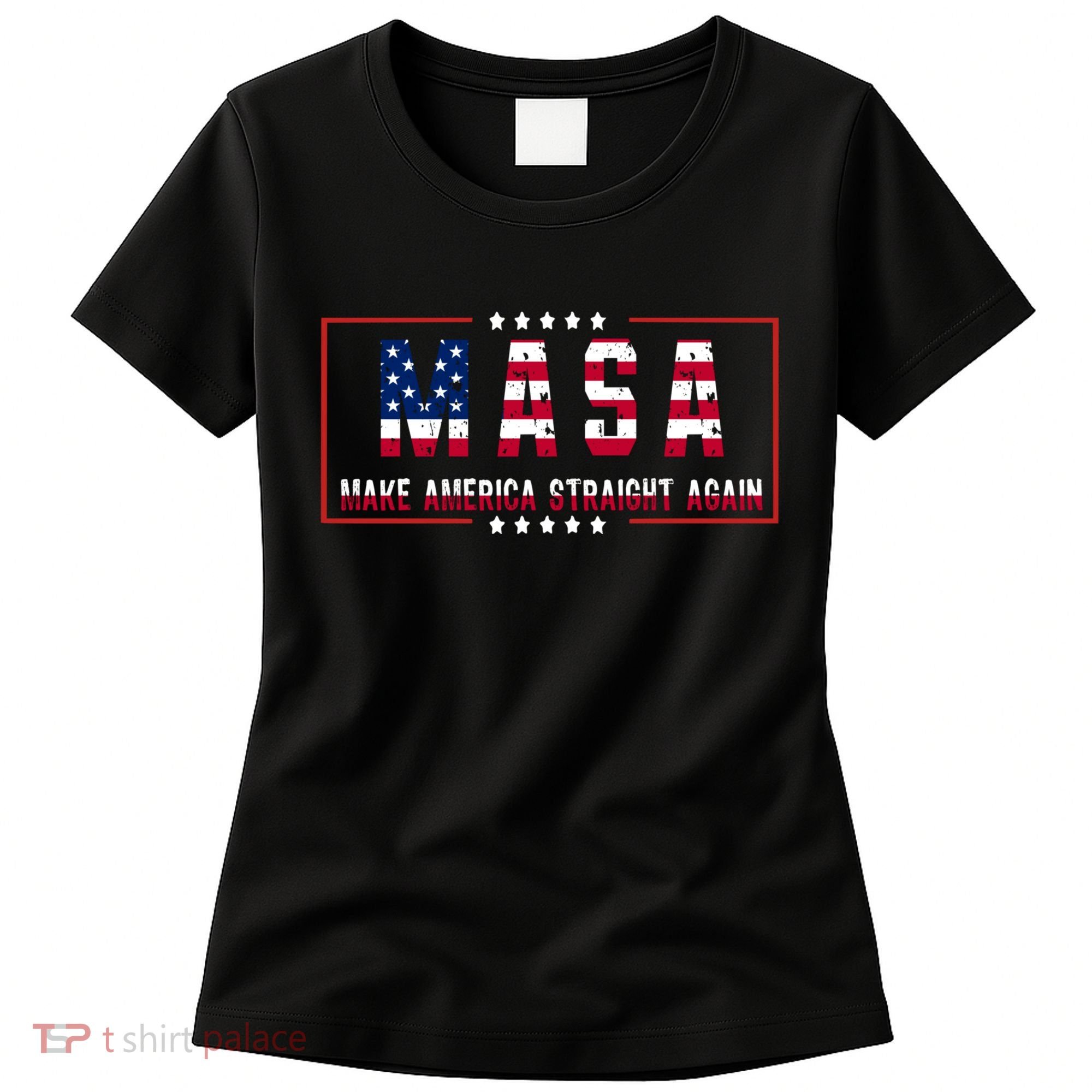 MASA Make America Straight Again Women's T-Shirt