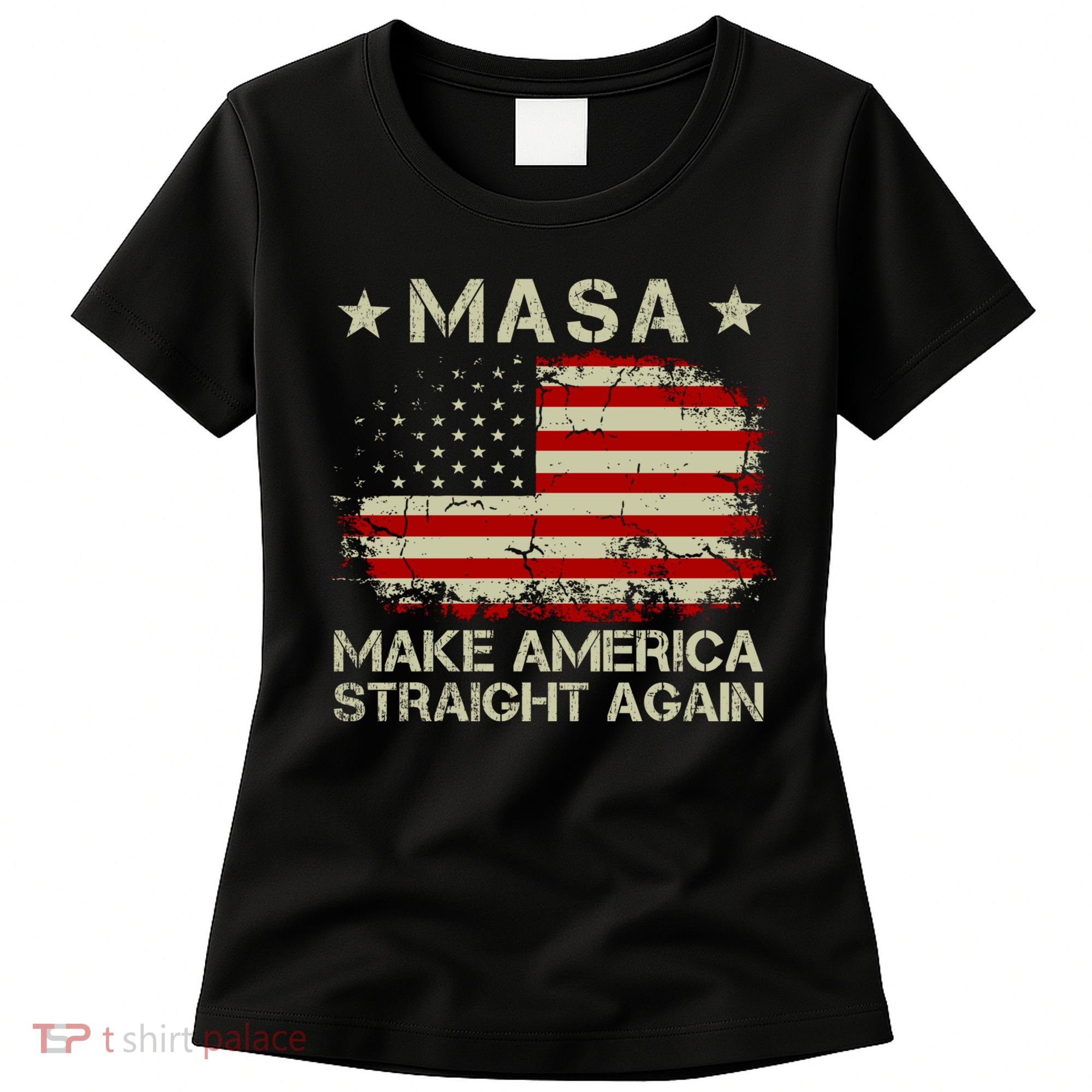 MASA Make America Straight Again Women's T-Shirt