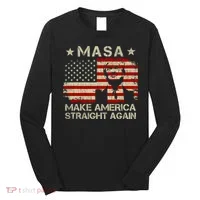 MASA Make America Straight Again Long Sleeve Shirt thumb 0