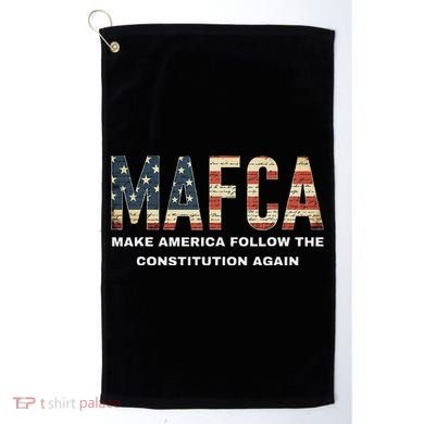 Mafca Make America Follow The Constitution Again Golf Towel