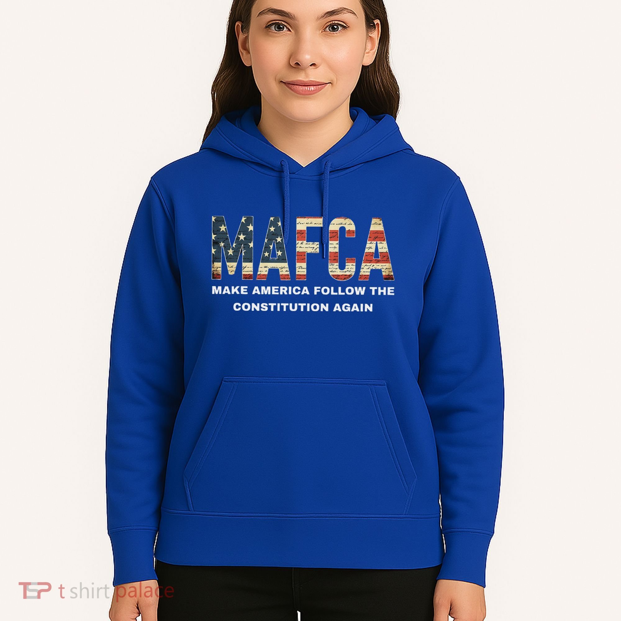 Mafca Make America Follow The Constitution Again Hoodie